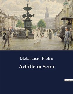 Achille in Sciro - Pietro, Metastasio