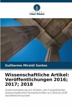 Wissenschaftliche Artikel: Veröffentlichungen 2016; 2017; 2018 - Miraldi Santos, Guilherme