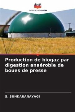 Production de biogaz par digestion anaérobie de boues de presse - SUNDARANAYAGI, S.