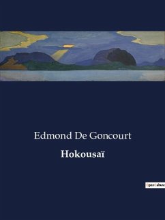 Hokousaï - de Goncourt, Edmond