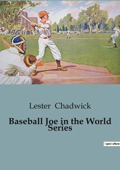 Baseball Joe in the World Series - Chadwick, Lester