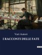 I RACCONTI DELLE FATE - Bild 1