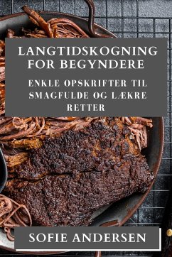 Langtidskogning for Begyndere - Andersen, Sofie