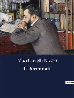 I Decennali - Nicolò, Macchiavelli