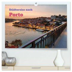 Städtereise nach Porto (hochwertiger Premium Wandkalender 2024 DIN A2 quer), Kunstdruck in Hochglanz