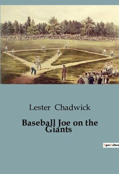 Baseball Joe on the Giants - Chadwick, Lester