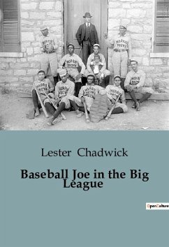 Baseball Joe in the Big League - Chadwick, Lester