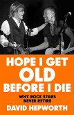 Hope I Get Old Before I Die (eBook, ePUB)