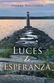 Luces de Esperanza (eBook, ePUB)