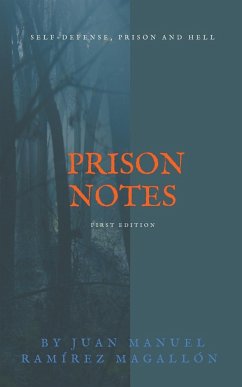 Prison Notes - Magallón, Juan Manuel Ramírez