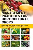 Good Management Practices for Horticultural Crops Good Management Practices for Horticultural Crops