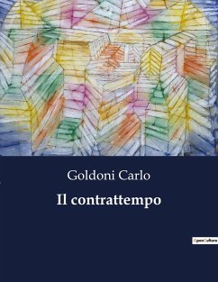 Il contrattempo - Carlo, Goldoni