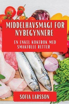 Middelhavsmagi for Nybegynnere - Larsson, Sofia