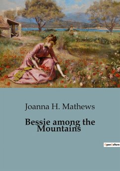 Cover Bessie among the Mountains