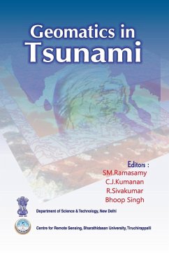 Geomatics in Tsunami - Sm. Ramasamy; Brig. R.sivakumar; Bhoop Singh; Bhoop Singh