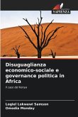 Disuguaglianza economico-sociale e governance politica in Africa