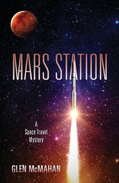 Mars Station - McMahan, Glen