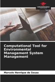Computational Tool for Environmental Management System Management