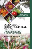 Diseases of Horticultural Crops: Identification and Management (With Colour Illustrations) Diseases of Horticultural Crops: Identification and Management (With Colour Illustrations)