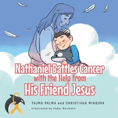 Nathaniel Battles Cancer with the Help from His Friend Jesus - Palma, Tajma; Mingura, Christiana