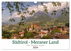 Südtirol - Meraner Land (Wandkalender 2024 DIN A3 quer), CALVENDO Monatskalender