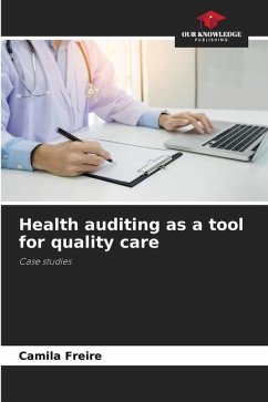 Health auditing as a tool for quality care - Freire, Camila