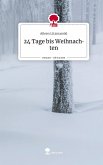 24 Tage bis Weihnachten. Life is a Story - story.one