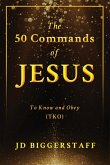 The 50 Commands of Jesus