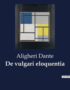 De vulgari eloquentia - Dante, Aligheri