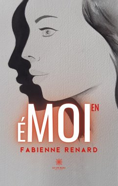 Moi en émoi - Fabienne Renard