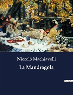 La Mandragola - Machiavelli, Niccolò