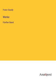 Werke - Gaudy, Franz