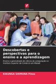 Descobertas e perspectivas para o ensino e a aprendizagem