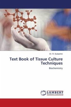 Text Book of Tissue Culture Techniques