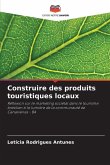 Construire des produits touristiques locaux