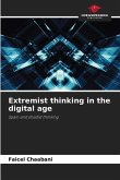Extremist thinking in the digital age