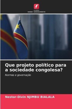 Que projeto político para a sociedade congolesa? - NJIMBU BIALALA, Nestor-Divin