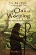The Oak of Weeping - Bild 1