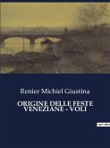 ORIGINE DELLE FESTE VENEZIANE - VOLI