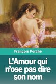 L'Amour qui n'ose pas dire son nom