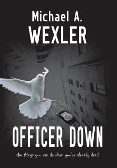 Officer Down - Wexler, Michael A