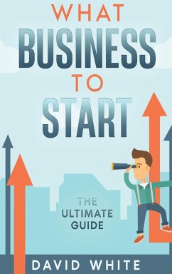 What business to start - White, David