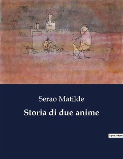 Storia di due anime - Matilde, Serao