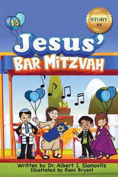 Jesus' Bar Mitzvah - Slomovitz, Albert I