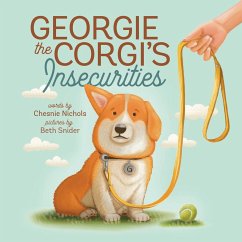 Georgie the Corgi's Insecurities - Nichols