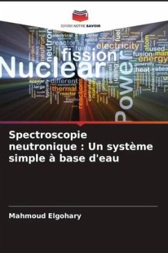 Cover Spectroscopie neutronique : Un système simple à base d'eau