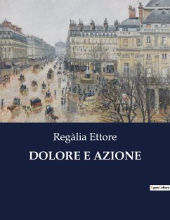 DOLORE E AZIONE - Ettore, Regàlia