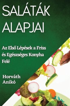 Saláták Alapjai - Anikó, Horváth