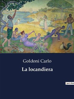 La locandiera - Carlo, Goldoni