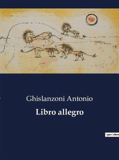 Libro allegro - Antonio, Ghislanzoni